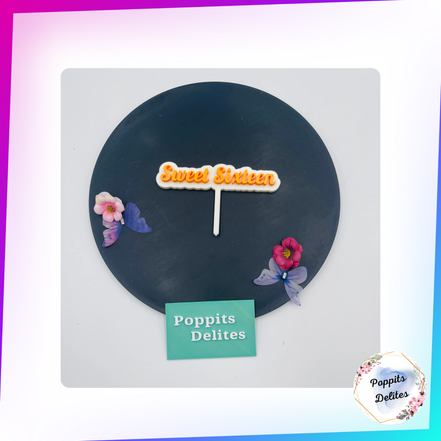 Sweet Sixteen Cake Topper - Poppits Delites