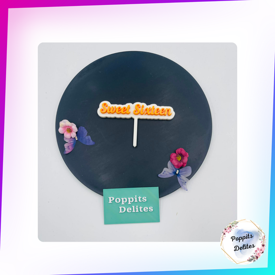 Sweet Sixteen Cake Topper - Poppits Delites